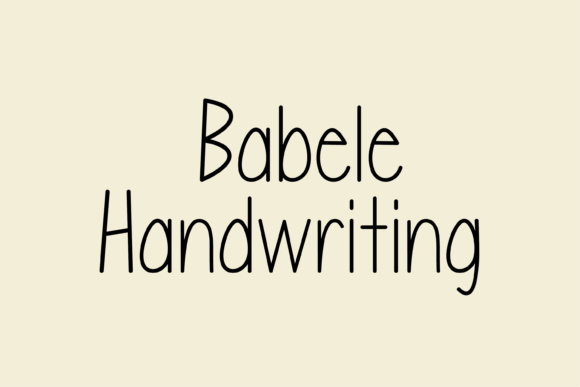 Babele: A Whimsical Handwritten Font for Campaign Clarity