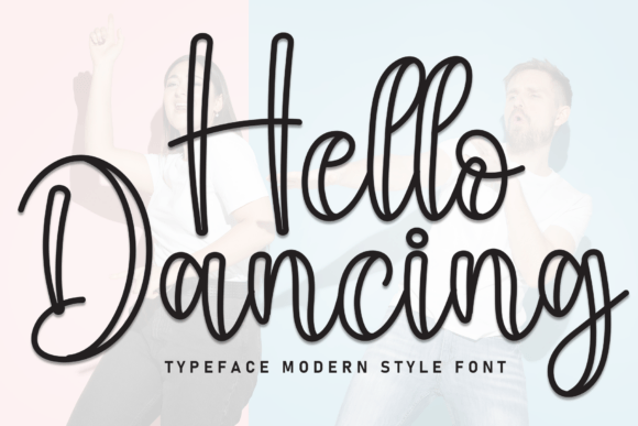 Hello Dancing Typeface: A Practical Script Font for Small Business Branding