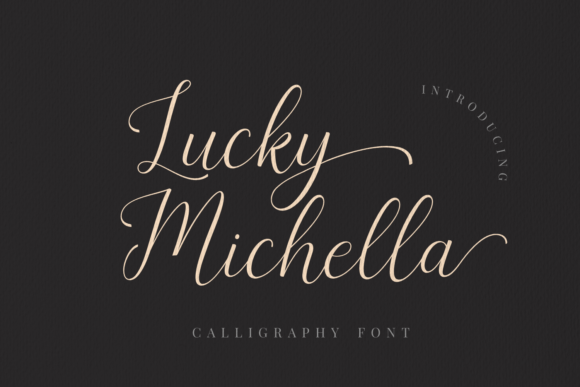 Lucky Michella: Elevate Your Brand with This Romantic Script Font