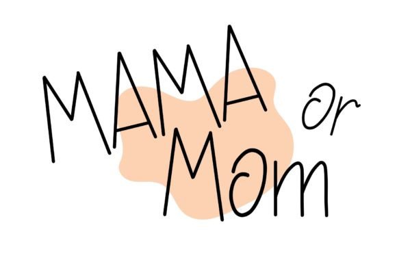 Mama or Mom: A Handwritten Script Font for Modern Web Design